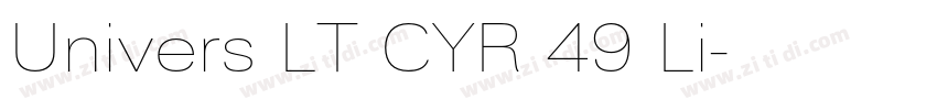 Univers LT CYR 49 Li字体转换